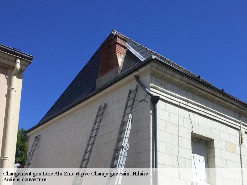 Changement gouttière Alu Zinc et pvc  champagne-saint-hilaire-86160 Amiens couverture